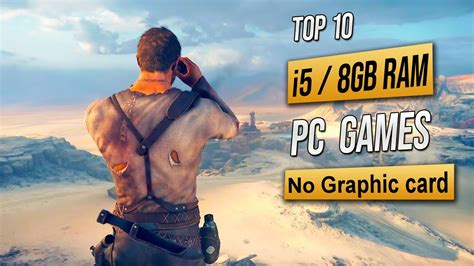 best games for 8gb ram without graphic card